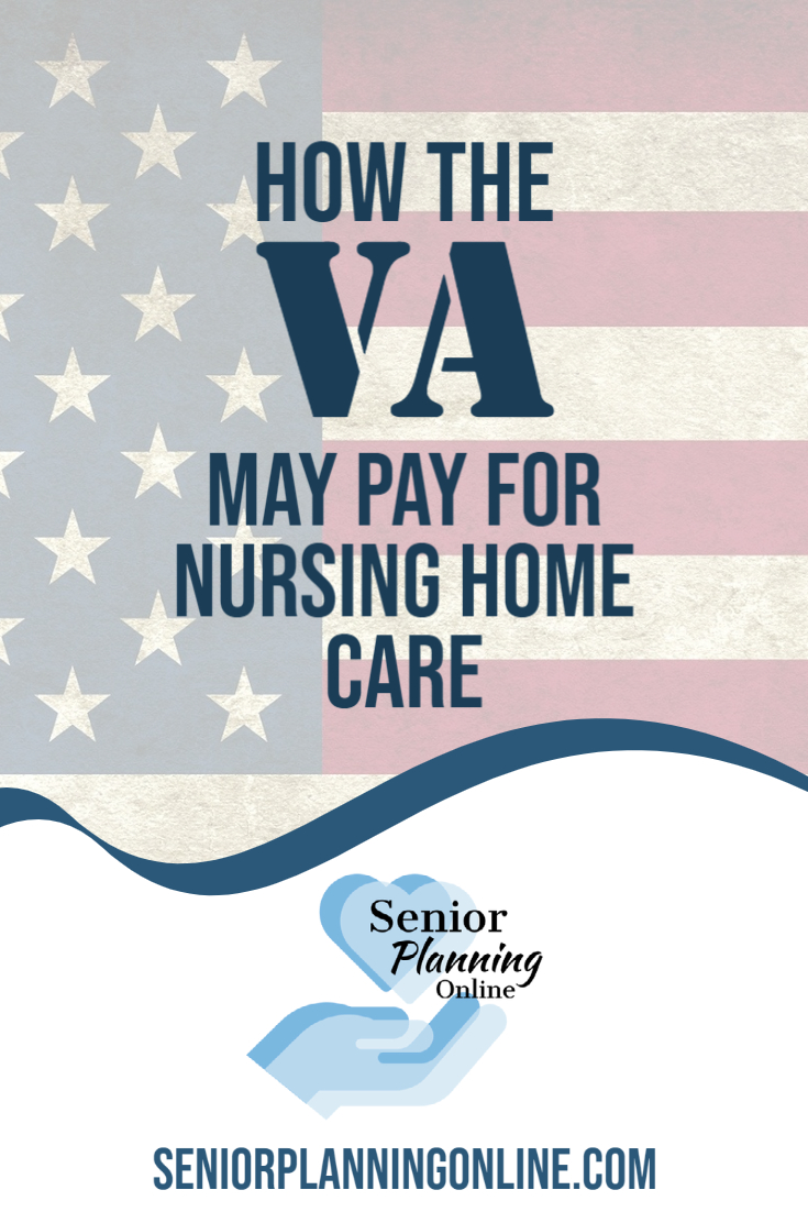 3 Long Term Care Options For Veterans - Senior Planning Online